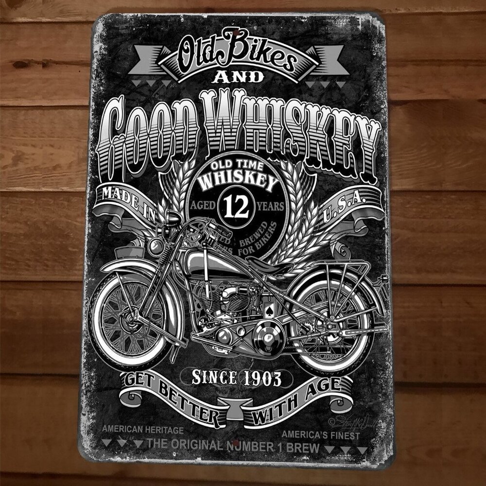 Old Bikes Good Whiskey‎ Since 1903 Indian Motorcycles 8x12 Metal Wall Sign
